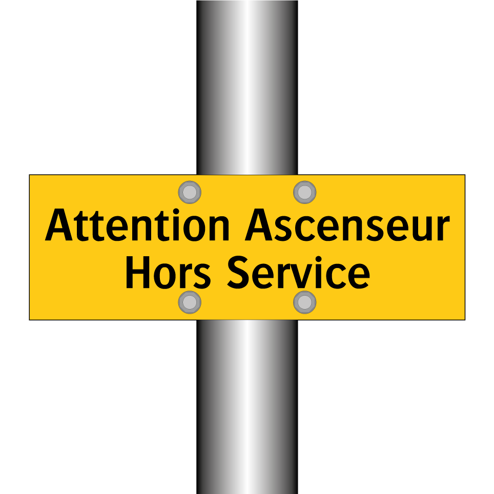 Attention Ascenseur Hors Service