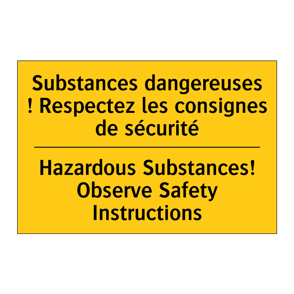 Substances dangereuses ! Respectez  /.../ - Hazardous Substances! Observe  /.../