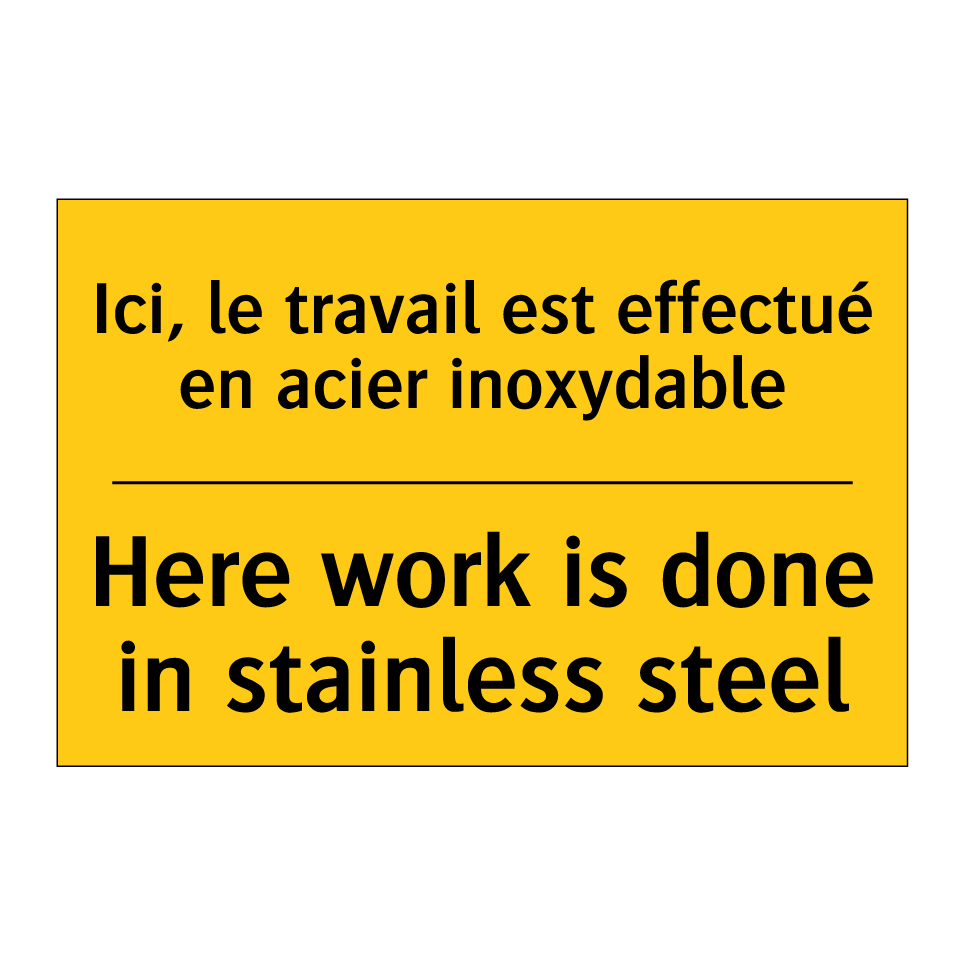 Ici, le travail est effectué en  /.../ - Here work is done in stainless  /.../