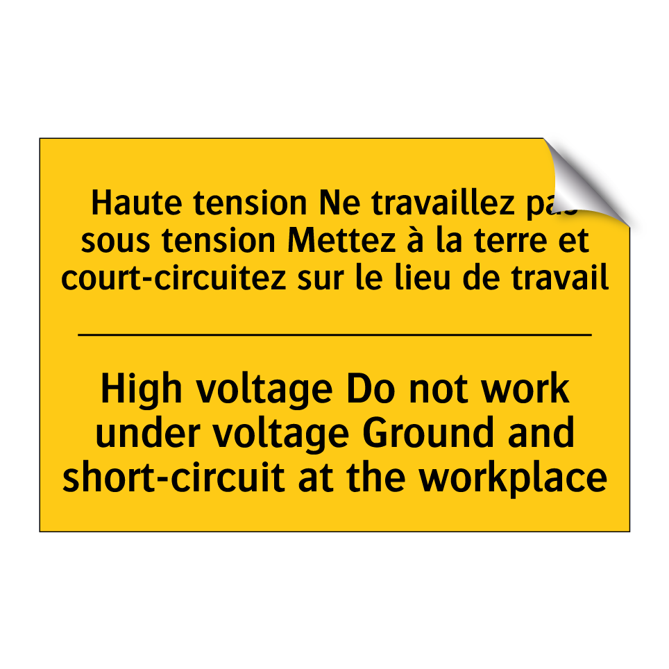 Haute tension Ne travaillez pas  /.../ - High voltage Do not work under  /.../