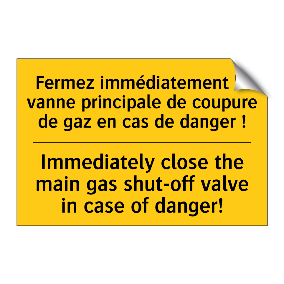 Fermez immédiatement la vanne  /.../ - Immediately close the main gas  /.../