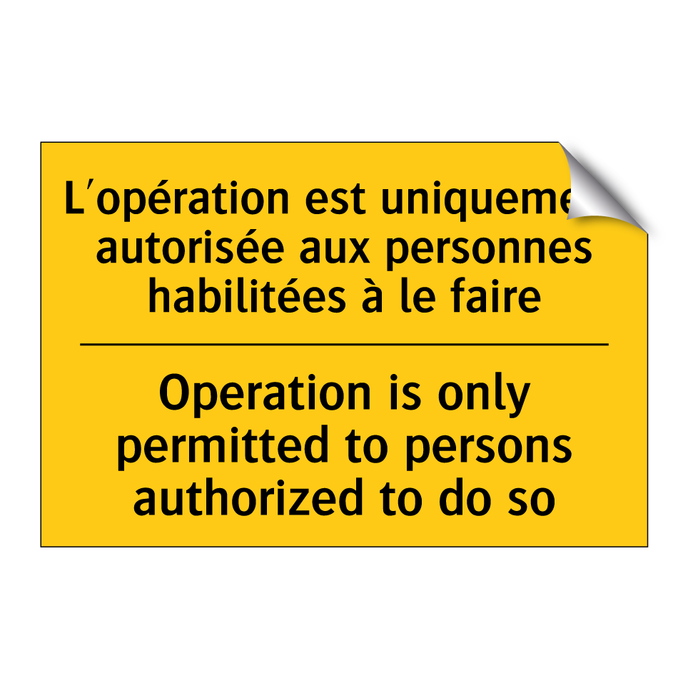 L'opération est uniquement autorisée  /.../ - Operation is only permitted to  /.../