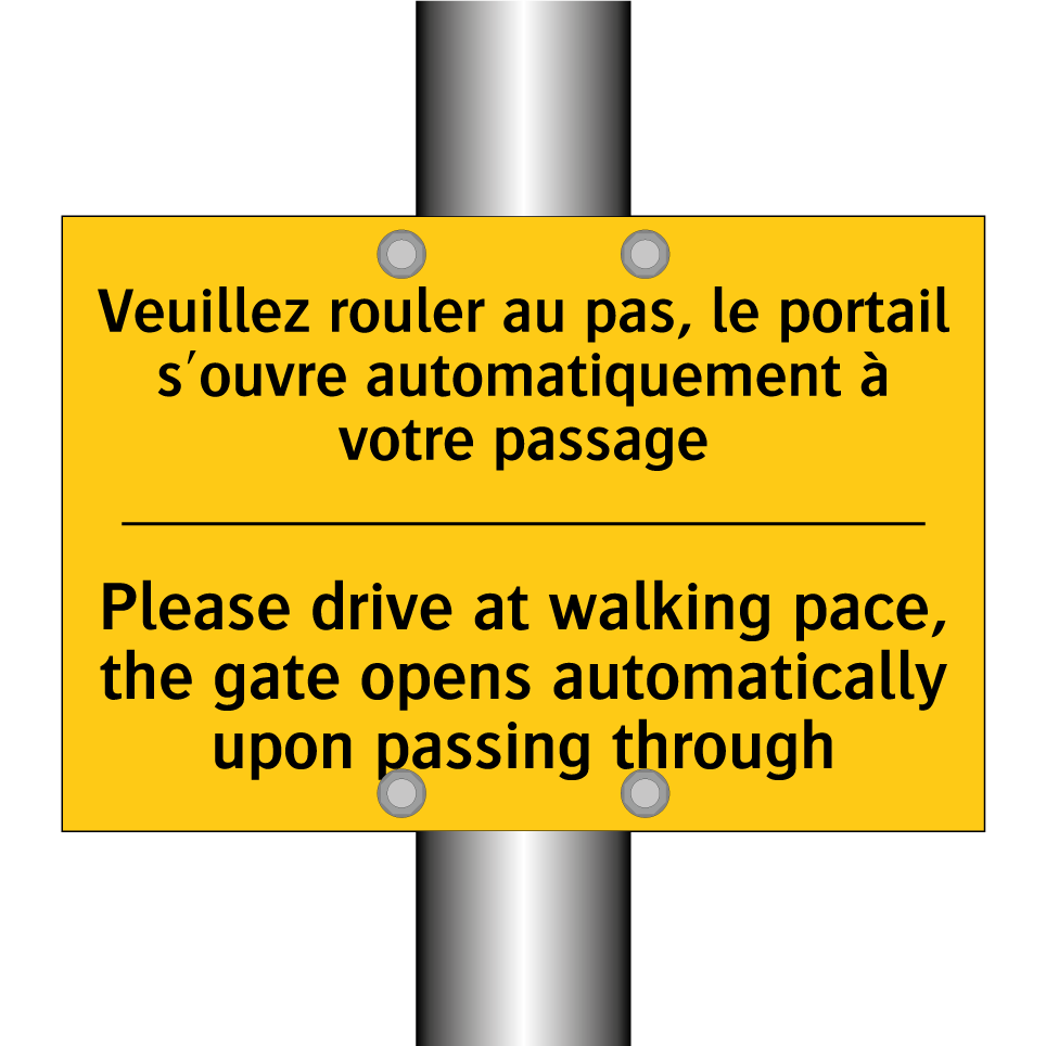 Veuillez rouler au pas, le portail  /.../ - Please drive at walking pace,  /.../