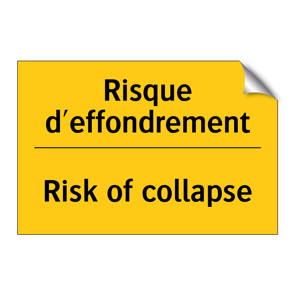 Risque d'effondrement - Risk of collapse