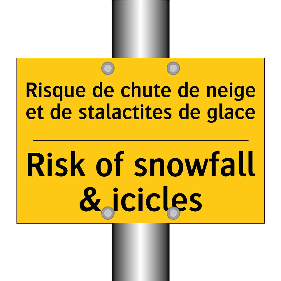 Risque de chute de neige et de  /.../ - Risk of snowfall & icicles