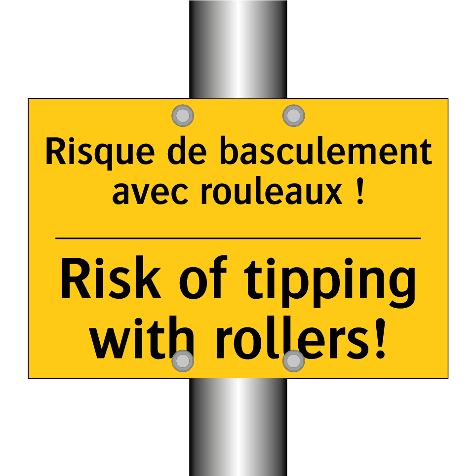 Risque de basculement avec rouleaux  /.../ - Risk of tipping with rollers!