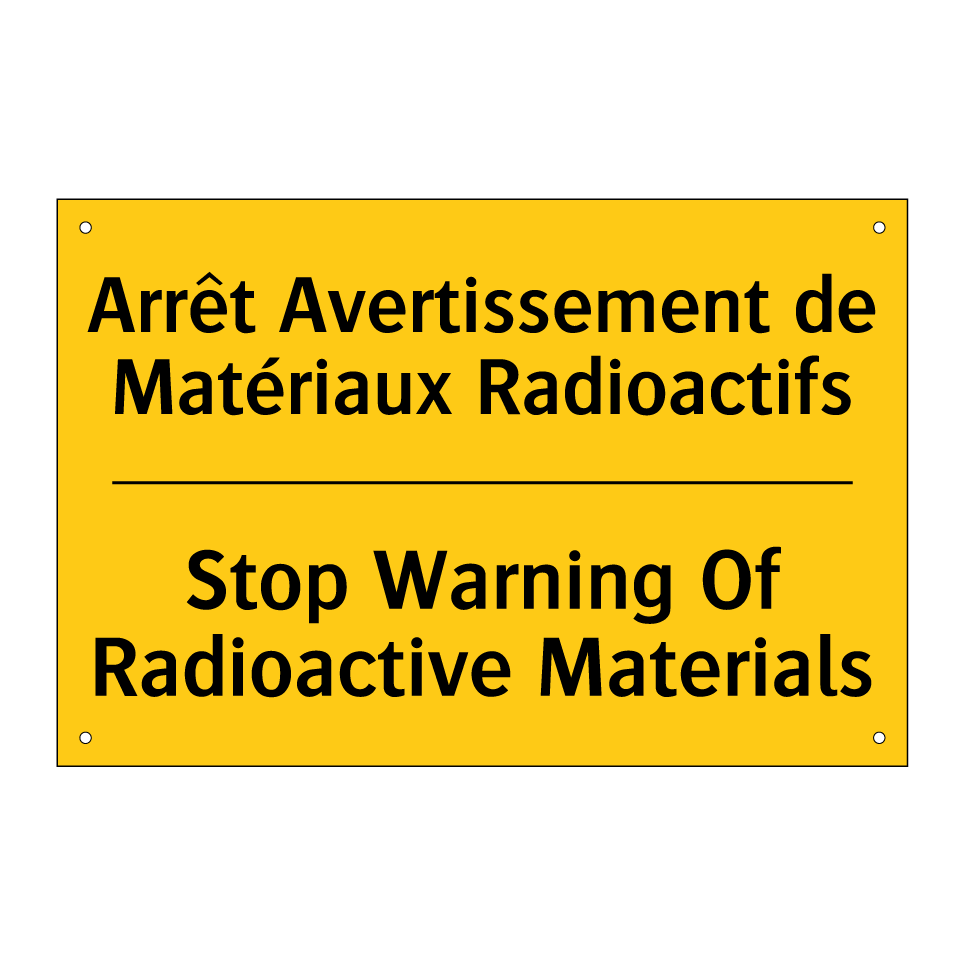 Arrêt Avertissement de Matériaux  /.../ - Stop Warning Of Radioactive Materials /.../