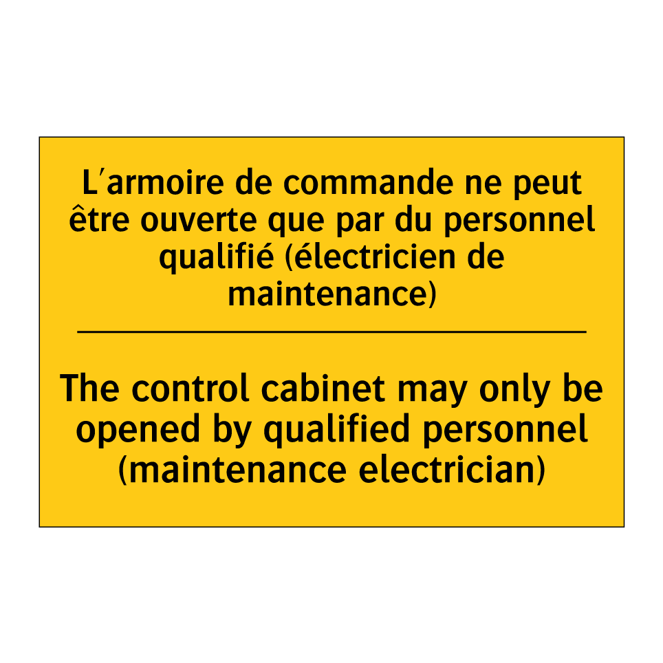 L'armoire de commande ne peut  /.../ - The control cabinet may only be  /.../