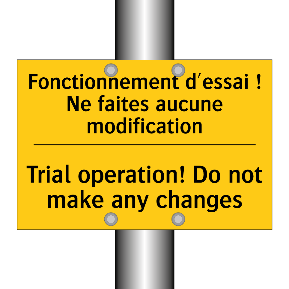 Fonctionnement d'essai ! Ne faites  /.../ - Trial operation! Do not make any  /.../