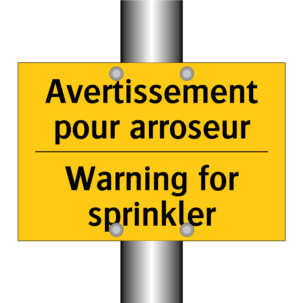 Avertissement pour arroseur - Warning for sprinkler