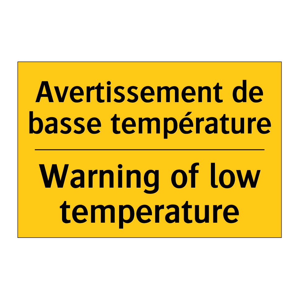 Avertissement de basse température /.../ - Warning of low temperature