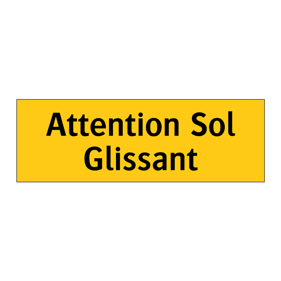 Attention Sol Glissant