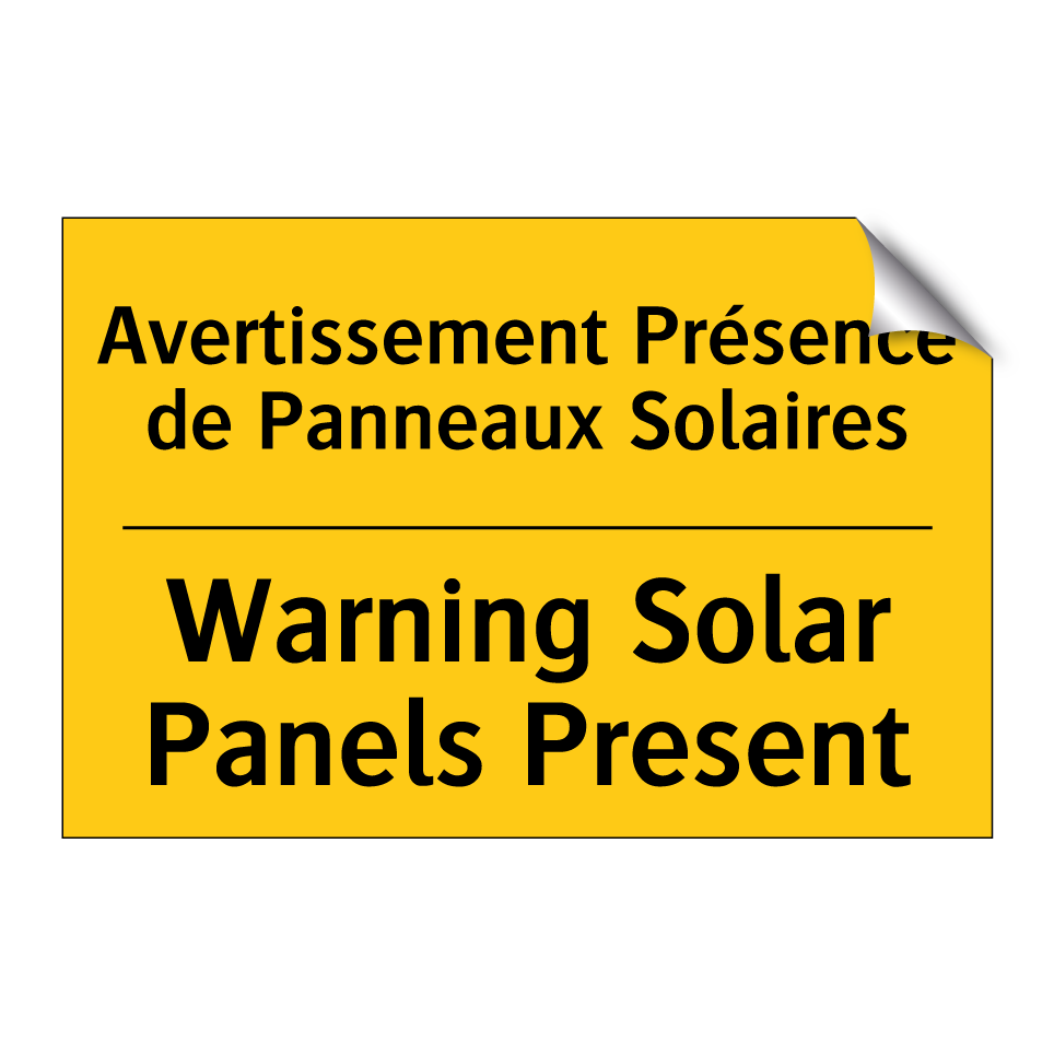 Avertissement Présence de Panneaux  /.../ - Warning Solar Panels Present