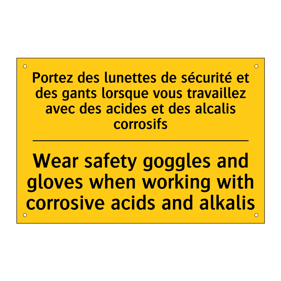 Portez des lunettes de sécurité  /.../ - Wear safety goggles and gloves  /.../