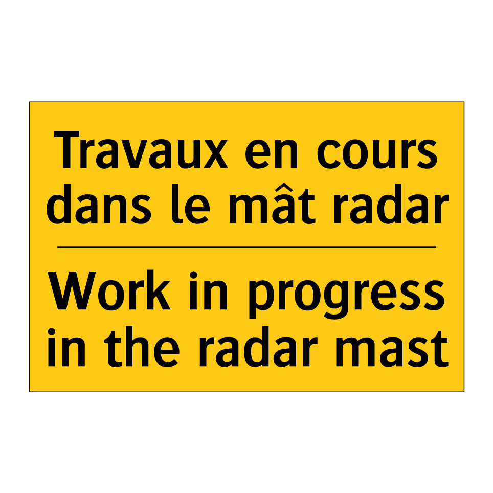 Travaux en cours dans le mât radar /.../ - Work in progress in the radar  /.../