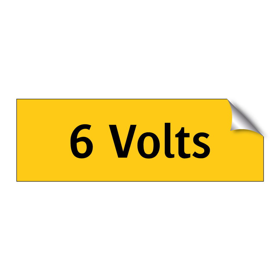 6 Volts