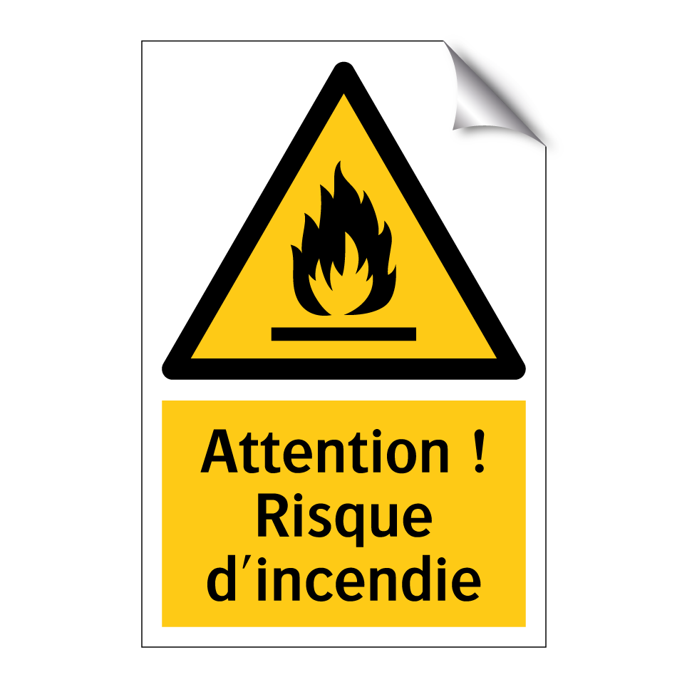Attention ! Risque d'incendie