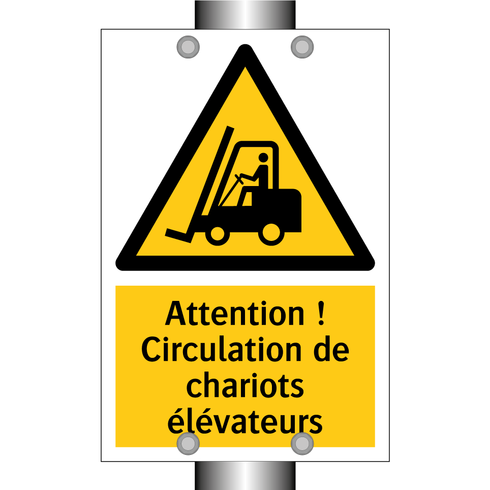 Attention ! Circulation de chariots élévateurs