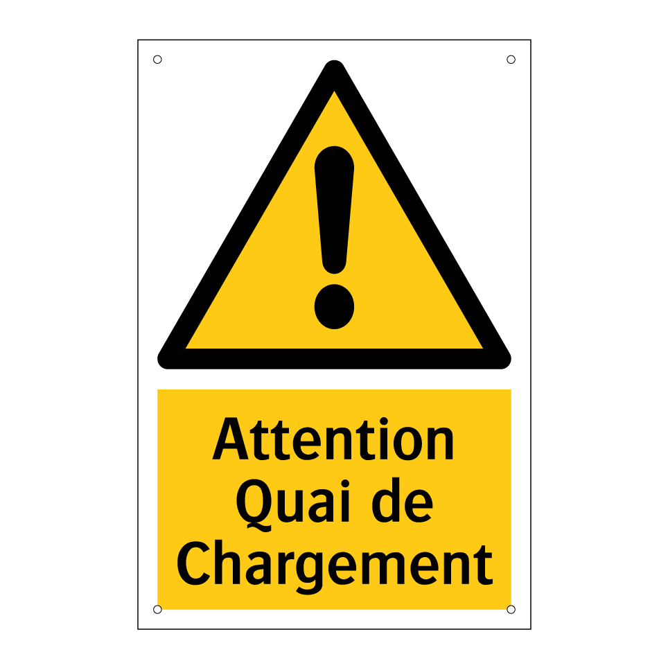 Attention Quai de Chargement