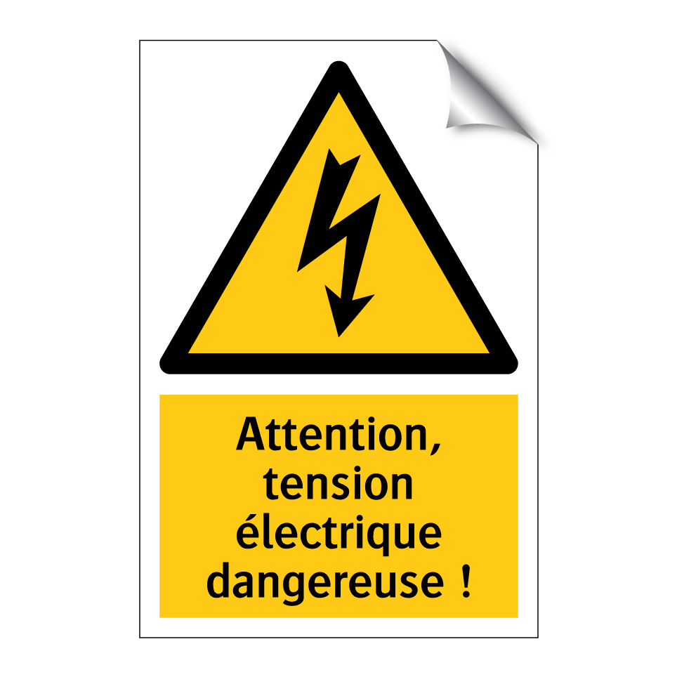 Attention, tension électrique dangereuse !