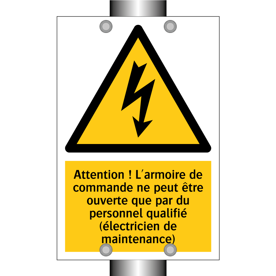 Attention ! L'armoire de commande ne peut être ouverte que par du personnel qualifié (électricien de maintenance)