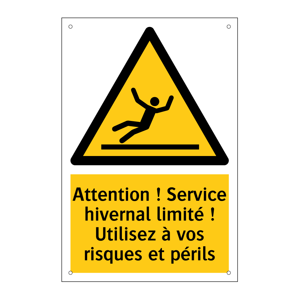 Attention ! Service hivernal limité ! Utilisez à vos risques et périls