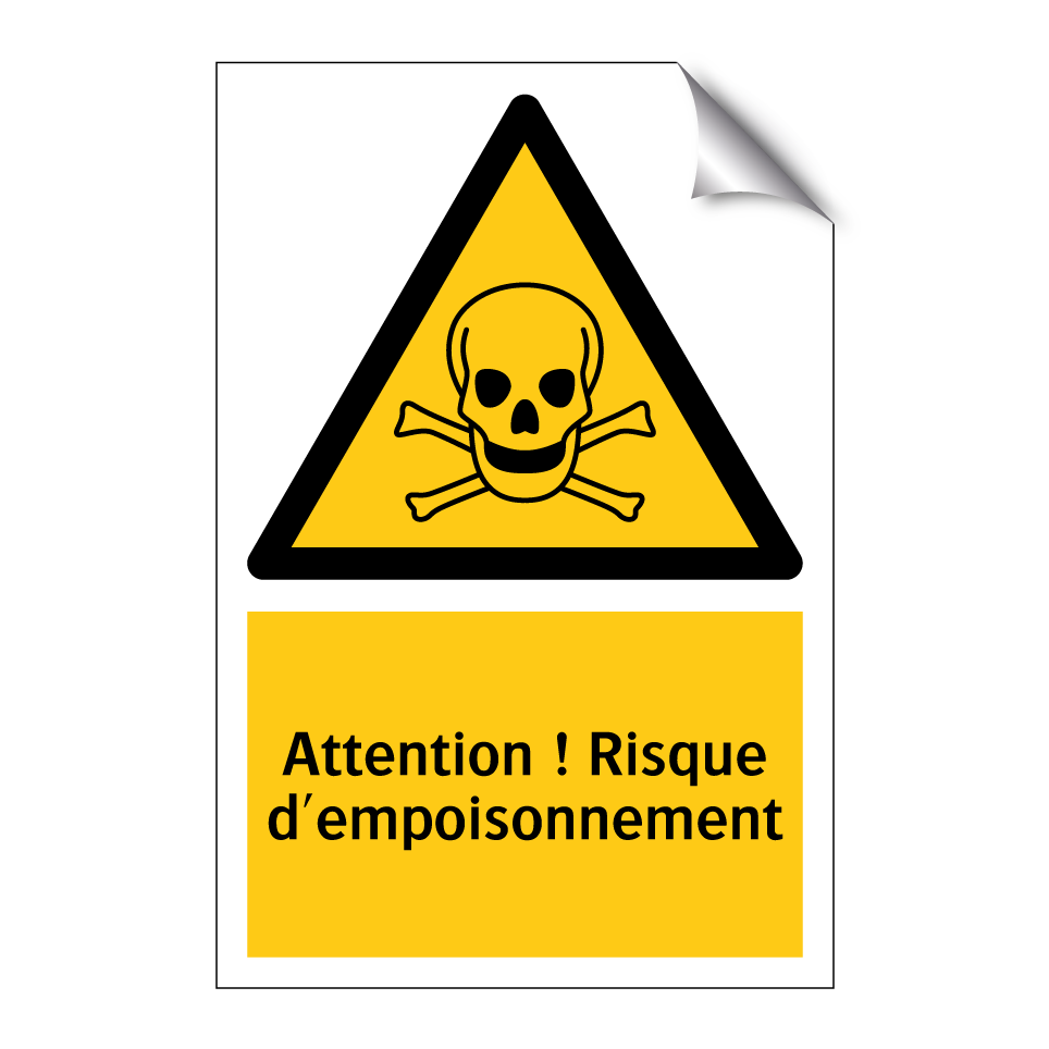 Attention ! Risque d'empoisonnement