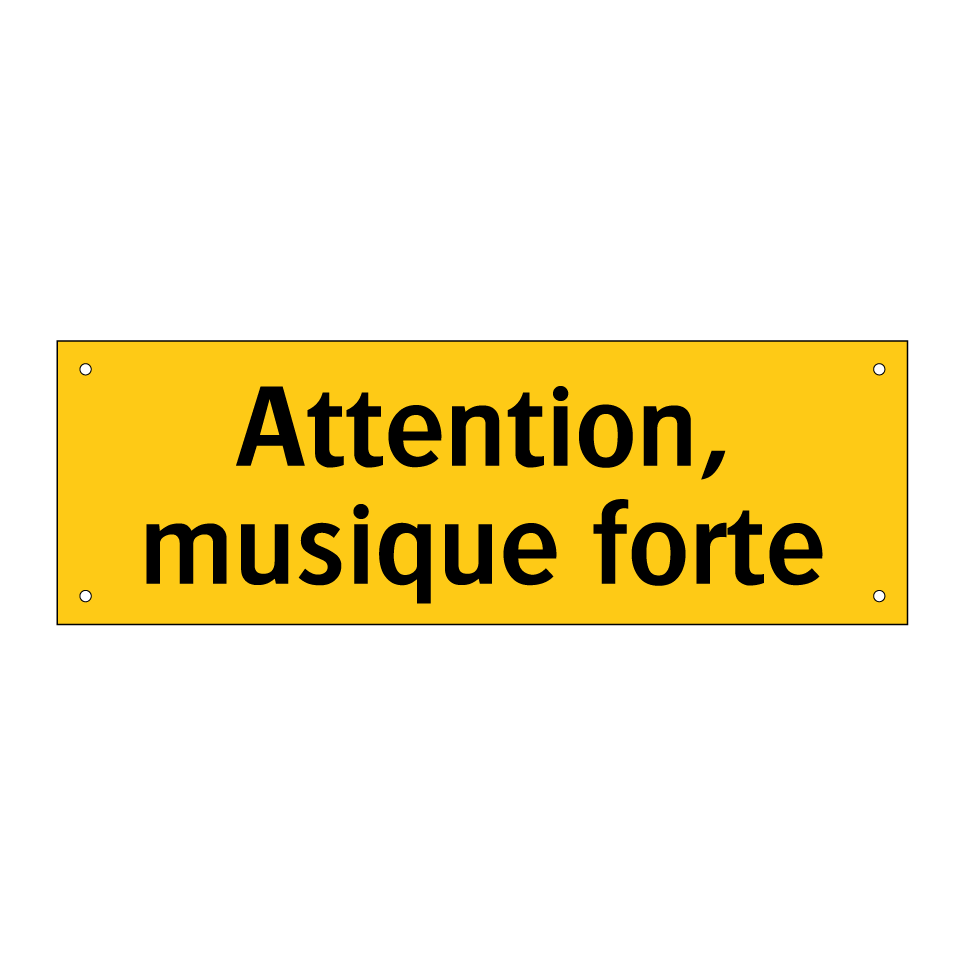 Attention, musique forte