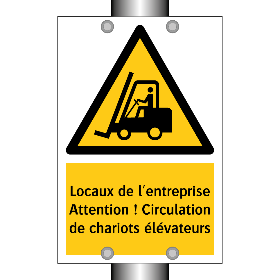 Locaux de l'entreprise Attention ! Circulation de chariots élévateurs