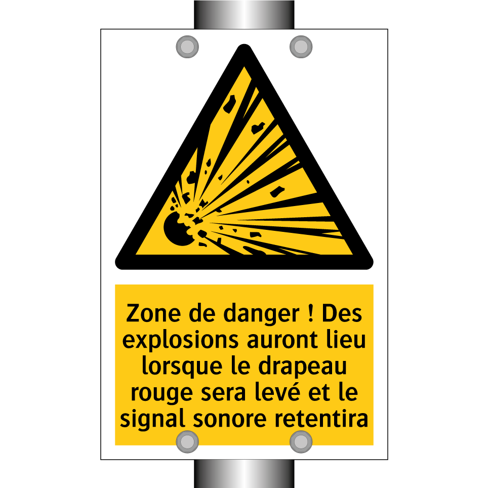 Zone de danger ! Des explosions auront lieu lorsque le drapeau rouge sera levé et le signal sonore retentira