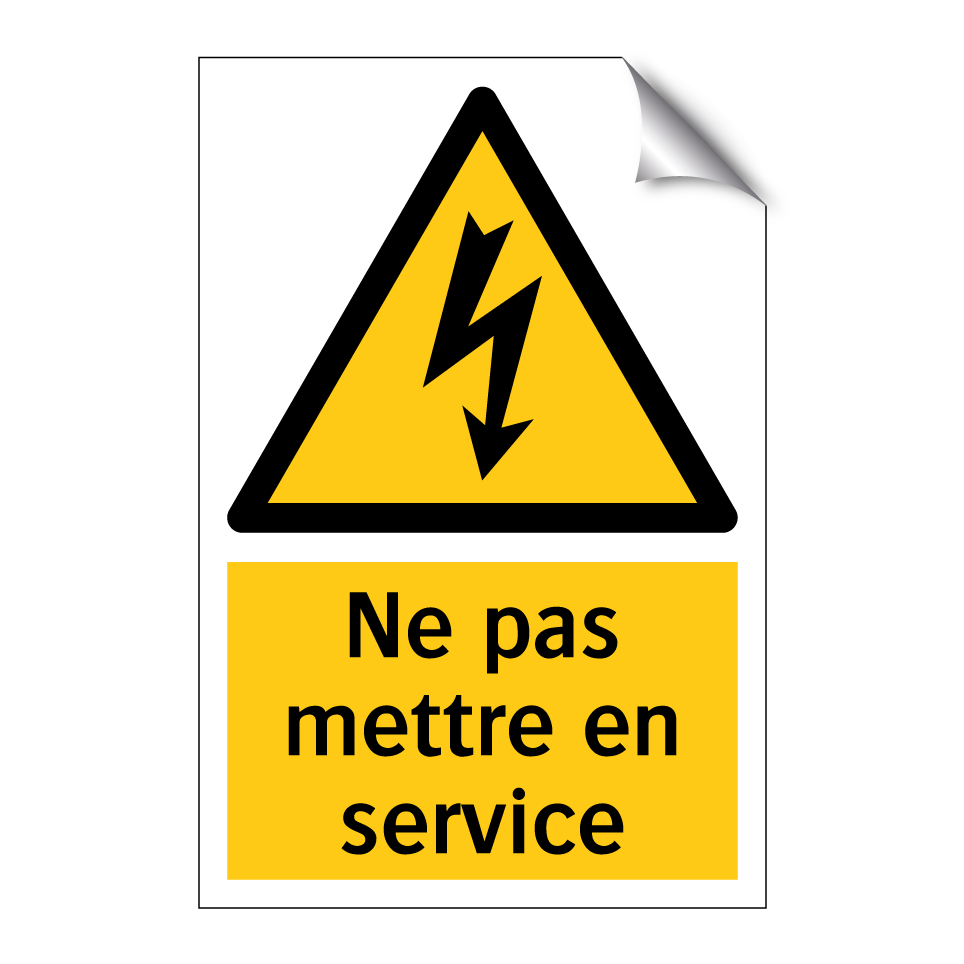 Ne pas mettre en service