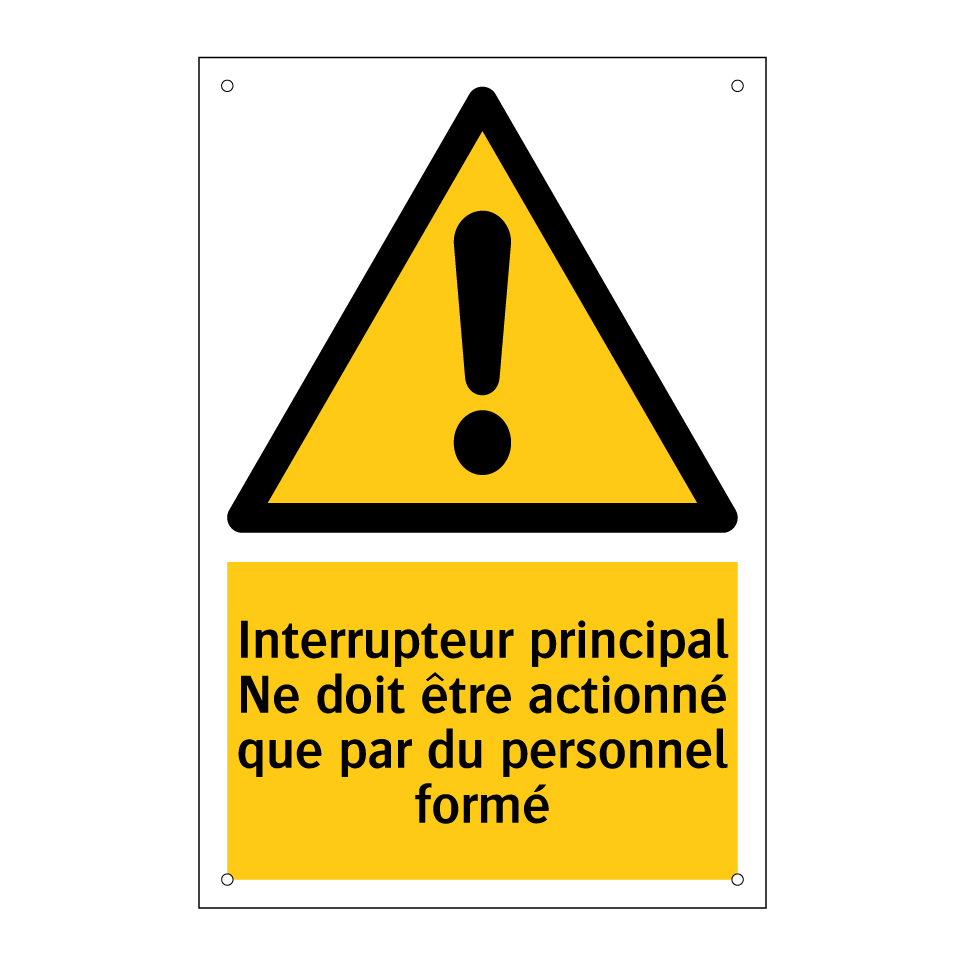 Interrupteur principal Ne doit être actionné que par du personnel formé