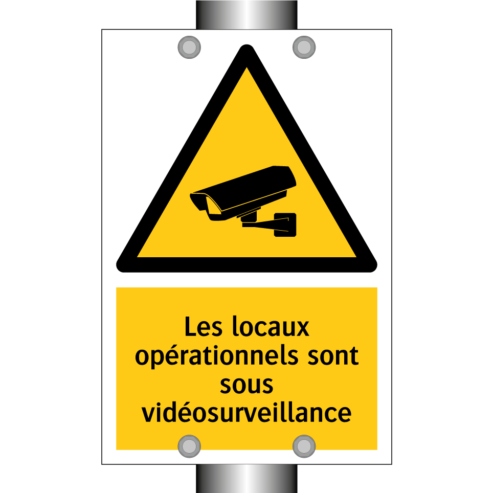 Les locaux opérationnels sont sous vidéosurveillance