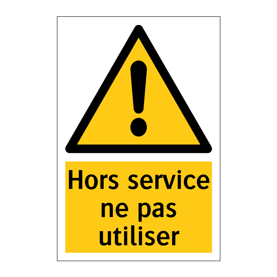 Hors service ne pas utiliser