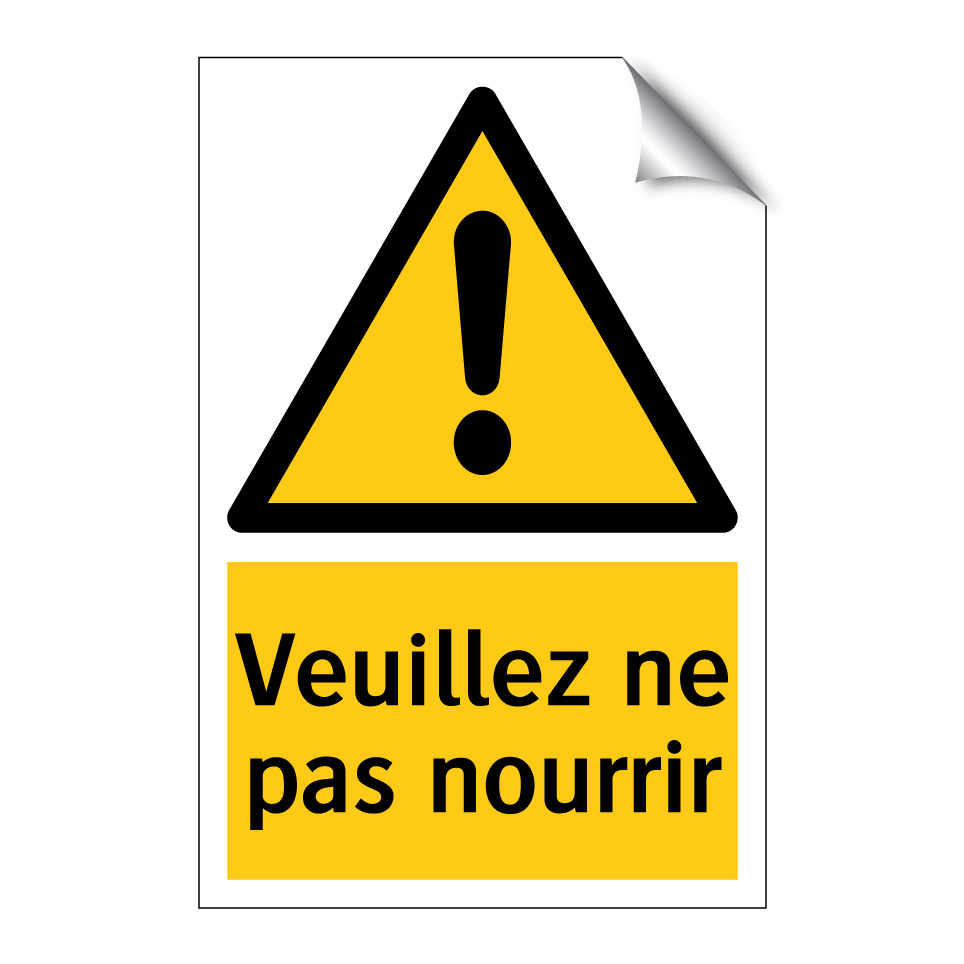 Veuillez ne pas nourrir