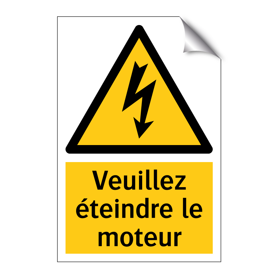 Veuillez éteindre le moteur