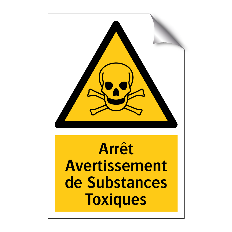 Arrêt Avertissement de Substances Toxiques