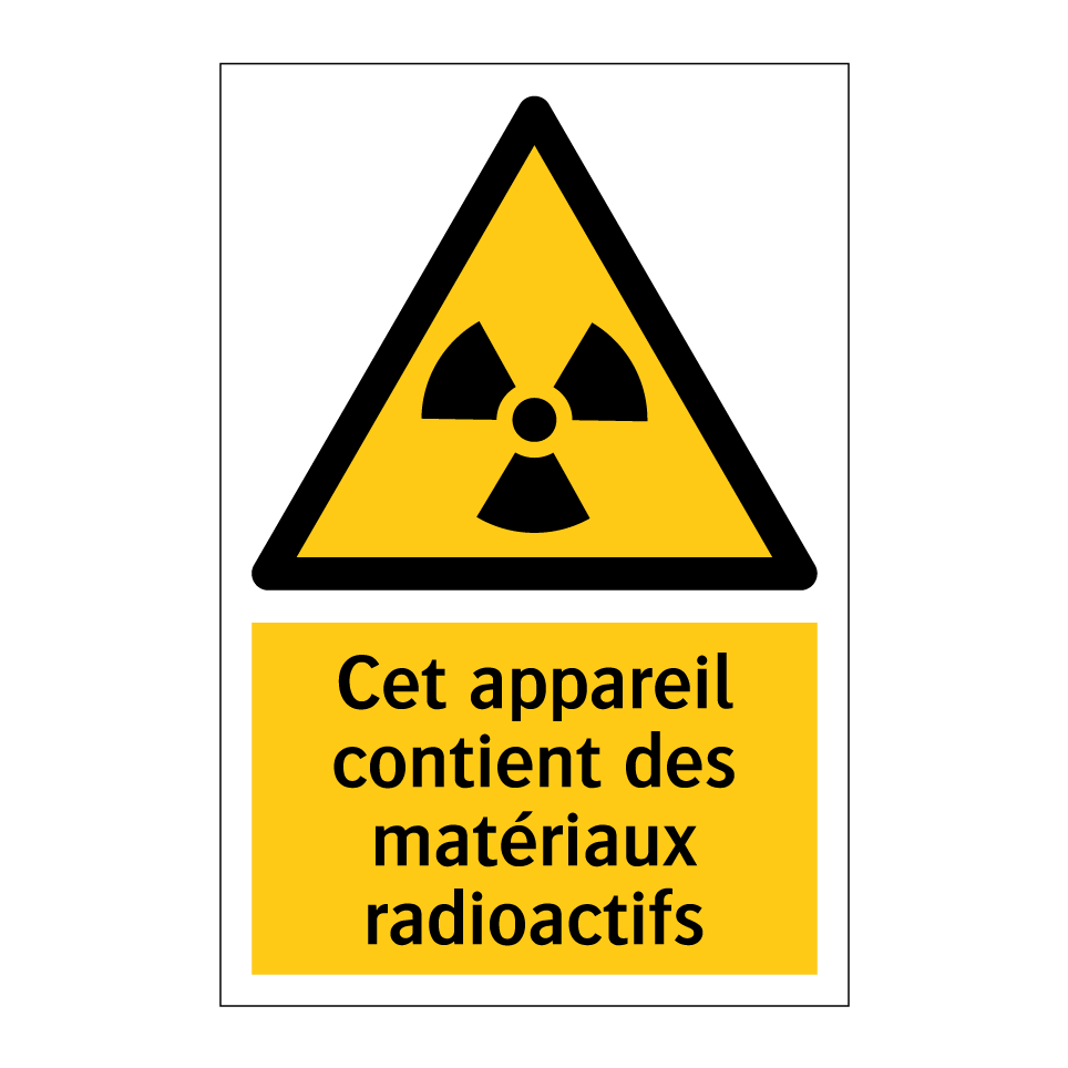Cet appareil contient des matériaux radioactifs