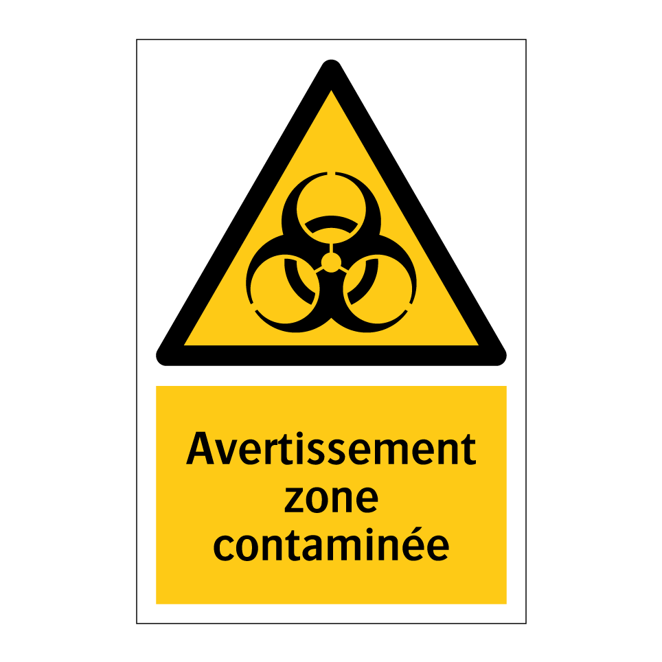 Avertissement zone contaminée