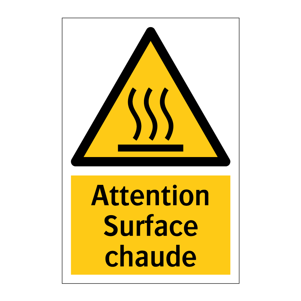 Attention Surface chaude