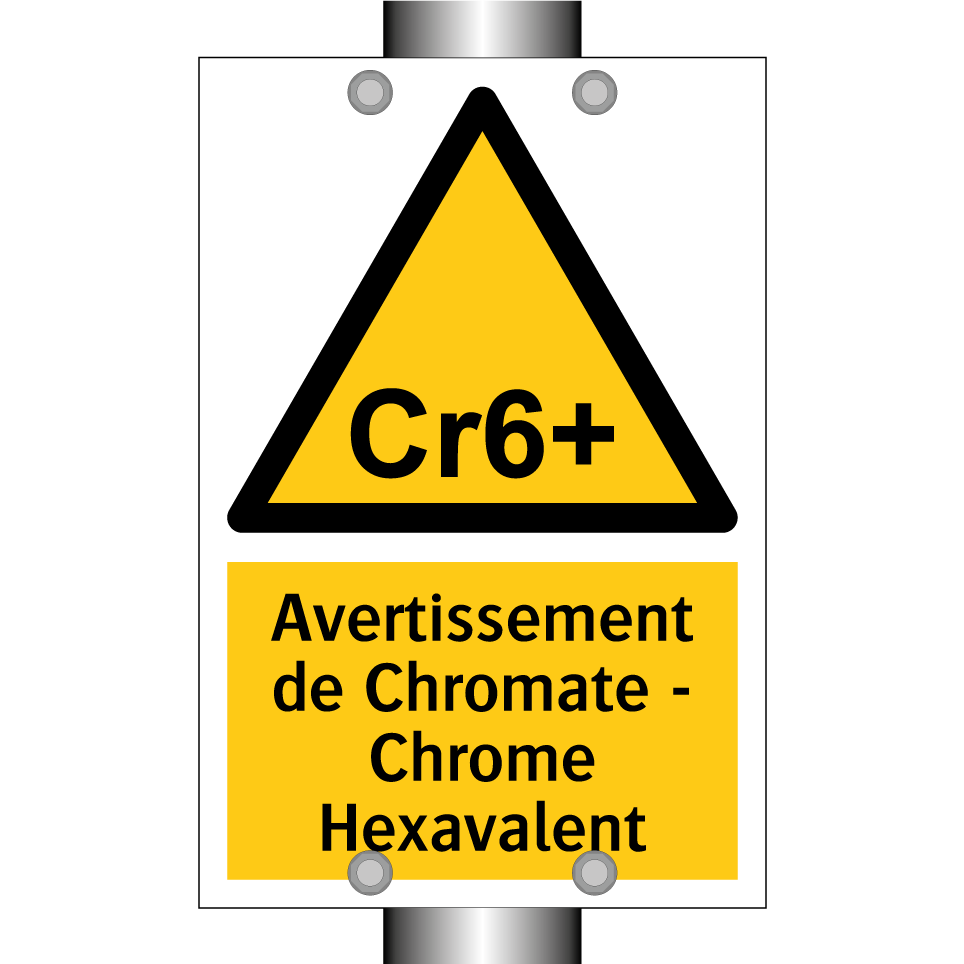 Avertissement de Chromate - Chrome Hexavalent