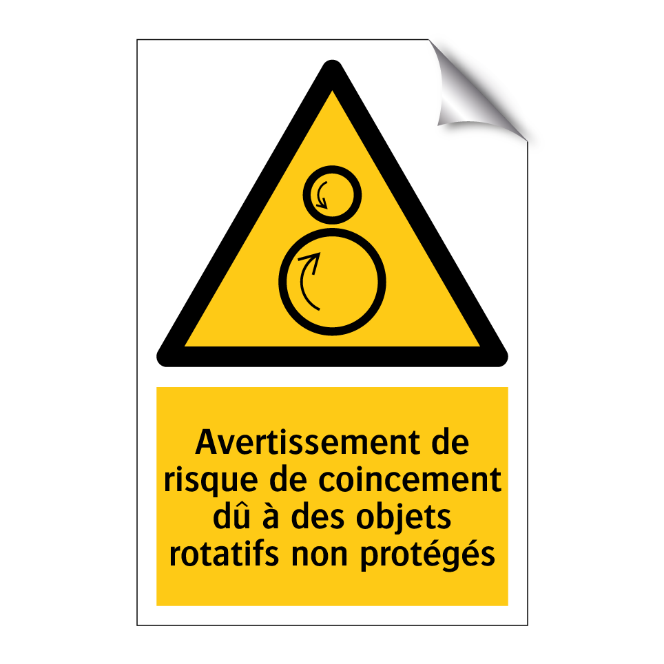 Avertissement de risque de coincement dû à des objets rotatifs non protégés