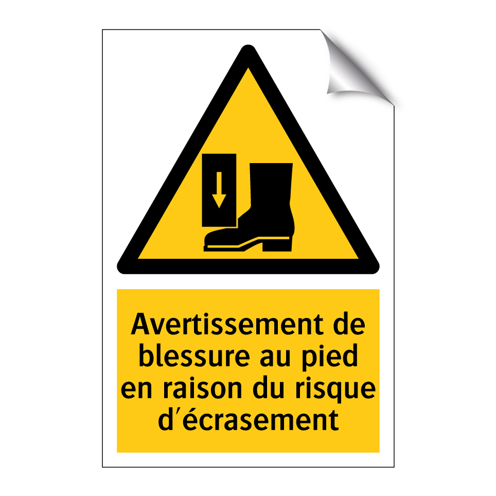 Avertissement de blessure au pied en raison du risque d'écrasement
