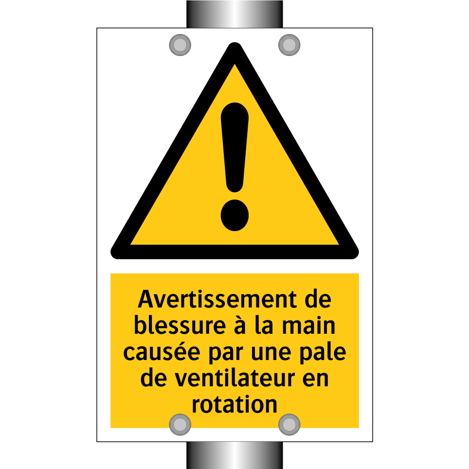 Avertissement de blessure à la main causée par une pale de ventilateur en rotation
