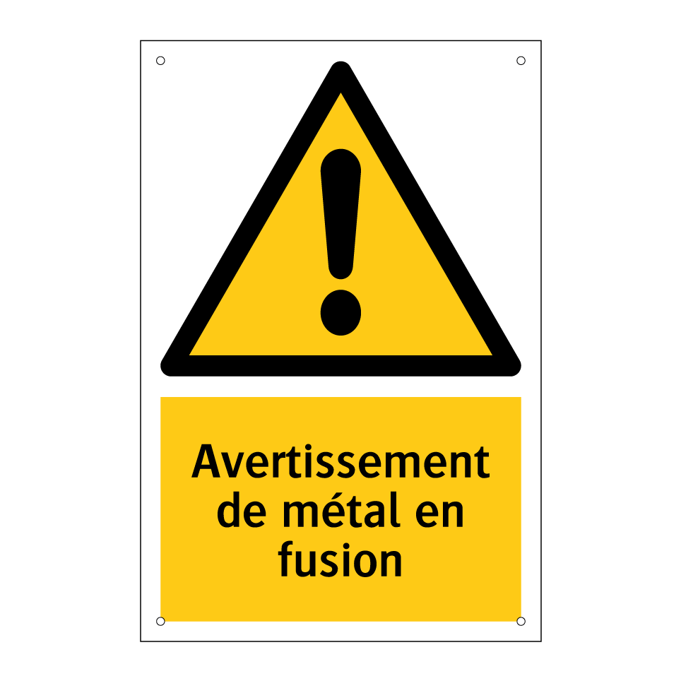 Avertissement de métal en fusion