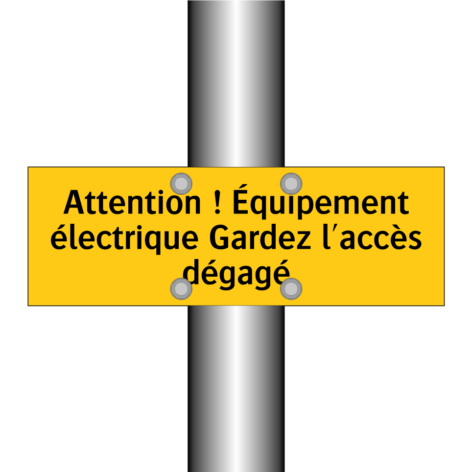 Attention ! Équipement électrique Gardez l'accès dégagé