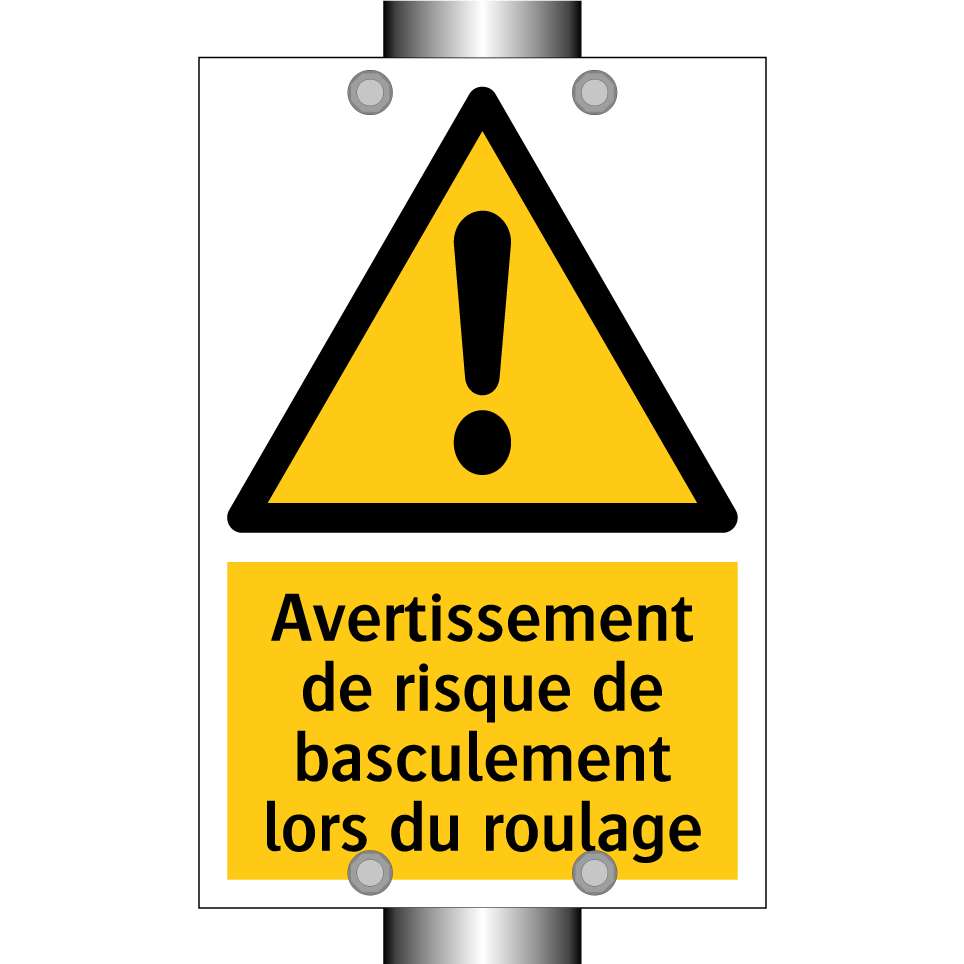Avertissement de risque de basculement lors du roulage