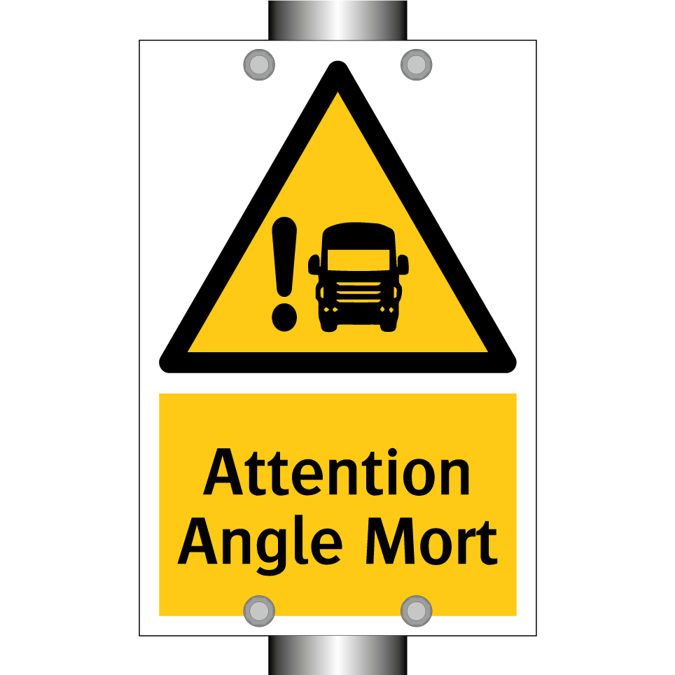 Attention Angle Mort