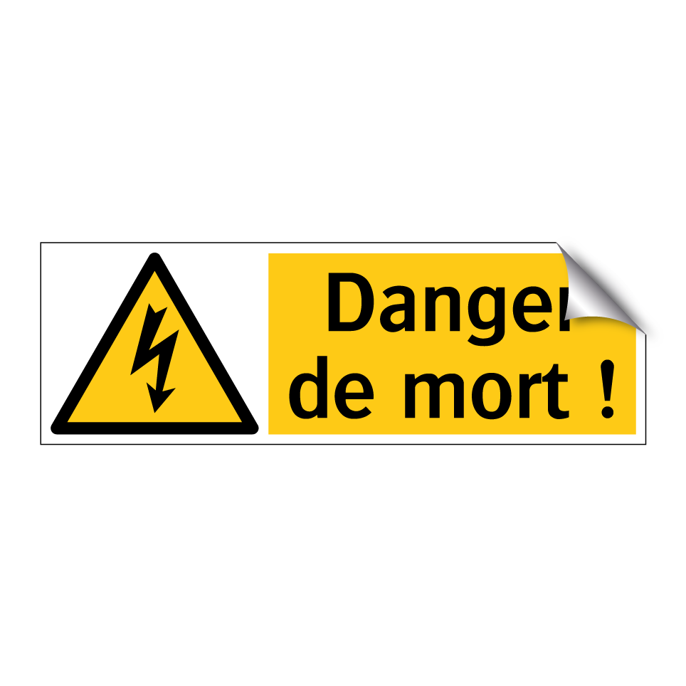 Danger de mort !