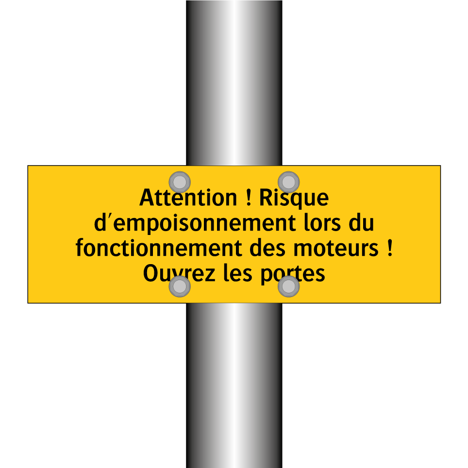 Attention ! Risque d'empoisonnement lors du fonctionnement des moteurs ! Ouvrez les portes